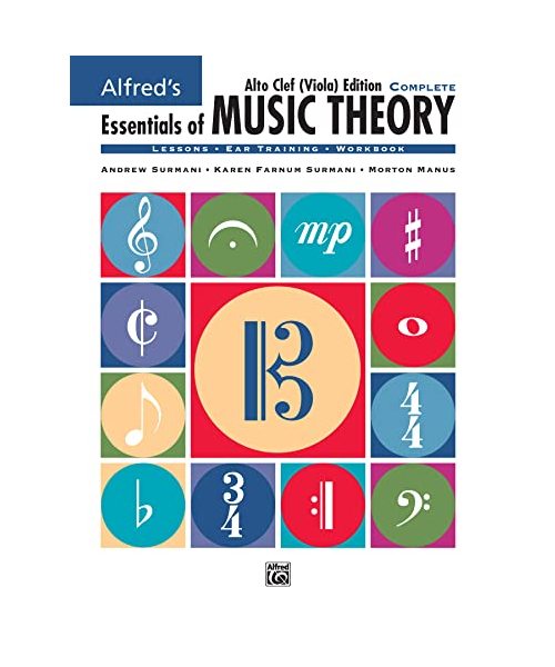 Essentials of Music Theory: Complete Book Alto Clef (Viola) Edition