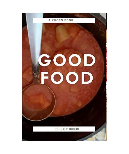 Good food