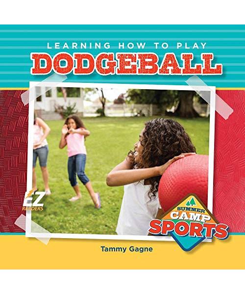 Learning How to Play Dodgeball