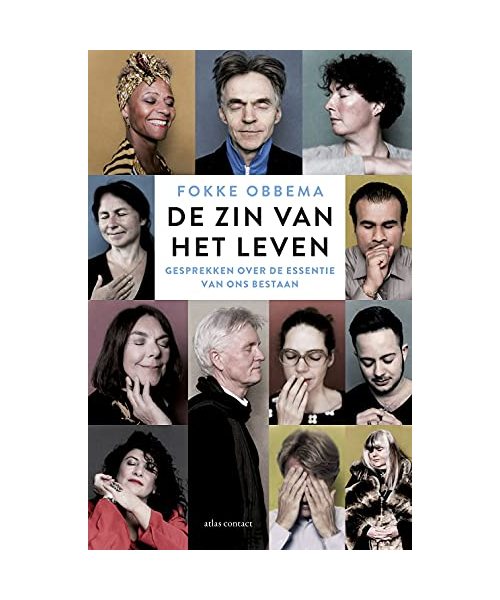De zin van het leven: Gesprekken over de essentie van ons bestaan