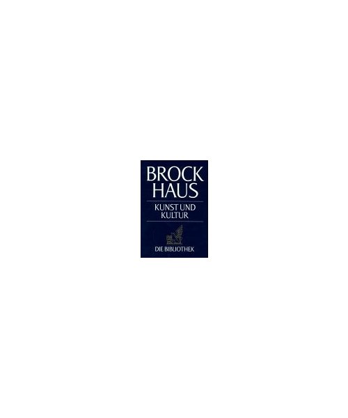 Brockhaus, Die Bibliothek: Kunst und Kultur 5