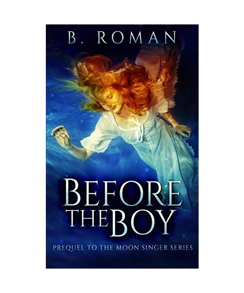 Before The Boy