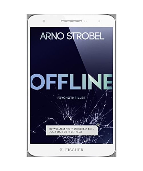 Offline - Du wolltest nicht erreichbar sein, Jetzt sitzt du in der Falle.