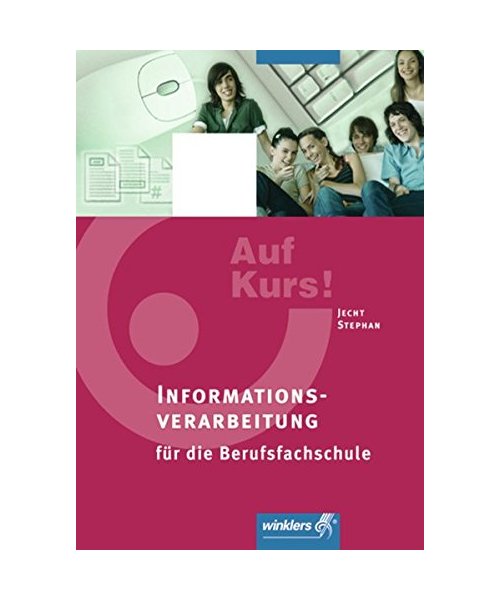 Informationsverarbeitung 1. Schülerbuch. Niedersachsen