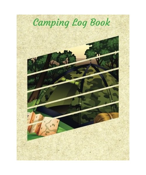 Camping Log Book: Camping Diary: RV Camping Journal, Perfect Camping Gift for Campers with 150 Pages of Writing Prompts Camping Journals) Forest Camping in Cream Cover.