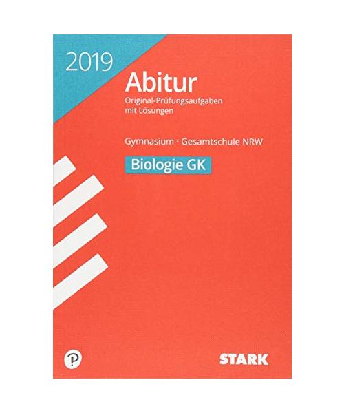 Abiturprüfung Nordrhein-Westfalen 2019 - Biologie GK