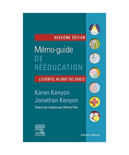 Mémo-guide de rééducation