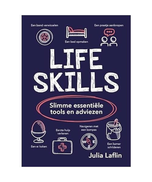 Life skills: slimme essentiële tools en adviezen