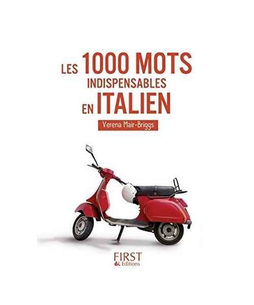 Les Petits Livres: Les 1000 Mots Indispensables En Italien