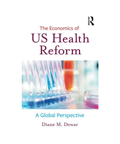 The Economics of Us Health Reform
