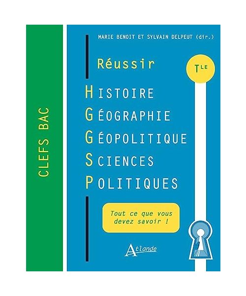 Réussir Histoire Géographie Géopolitique Sciences politiques - Terminale