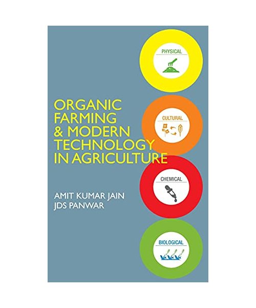 Organic Farming and Modern Technology In Agriculture