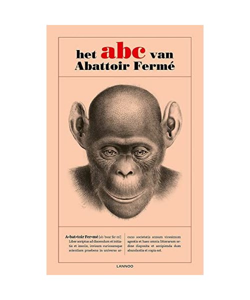 Het abc van Abattoir Fermé