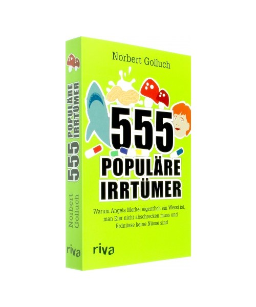 555 populäre Irrtümer