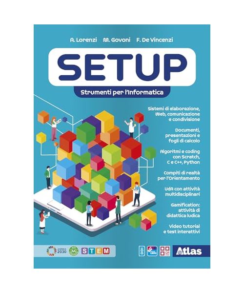 Setup. Strumenti per l'informatica. Per le Scuole superiori. Con e-book. Con espansione online