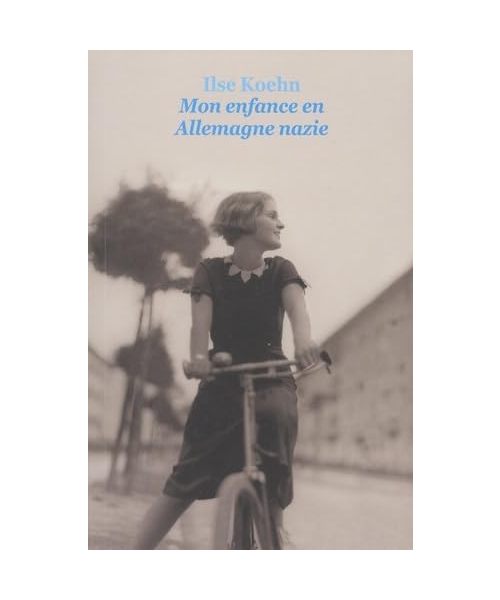 Mon enfance en Allemagne nazie