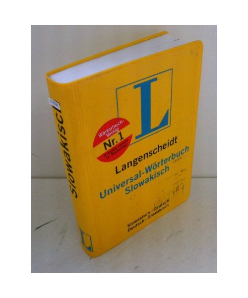 Slowakisch. Universal-Wörterbuch. Langenscheidt: Slowakisch-Deutsch / Deutsch-Slowakisch. Mit etwa 30 000 Stichwörtern und Wendungen