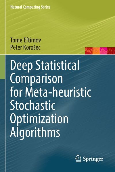 Deep Statistical Comparison for Meta-heuristic Stochastic Optimization Algorithms