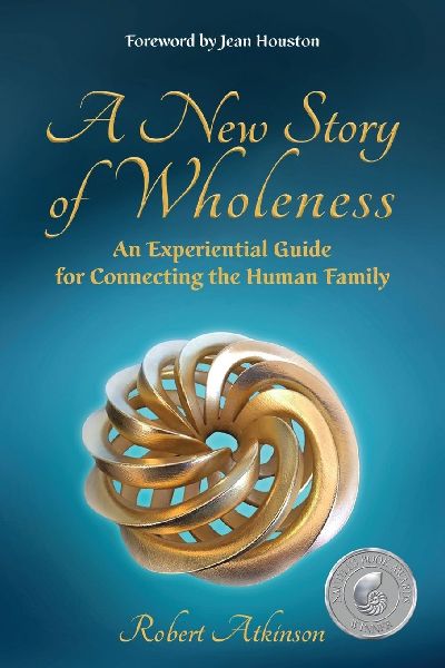 A New Story of Wholeness