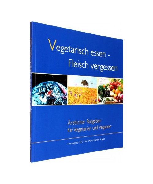 Vegetarisch essen - Fleisch vergessen