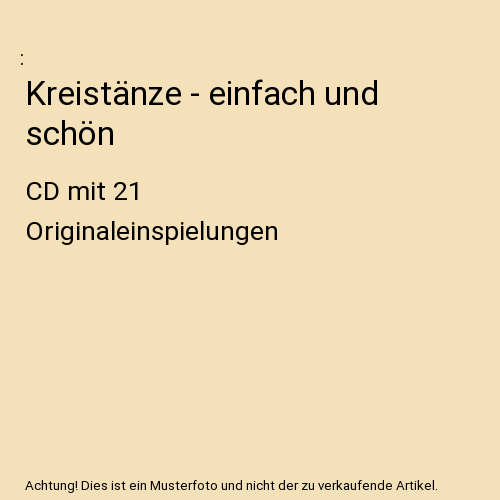 Kreistänze - einfach und schön