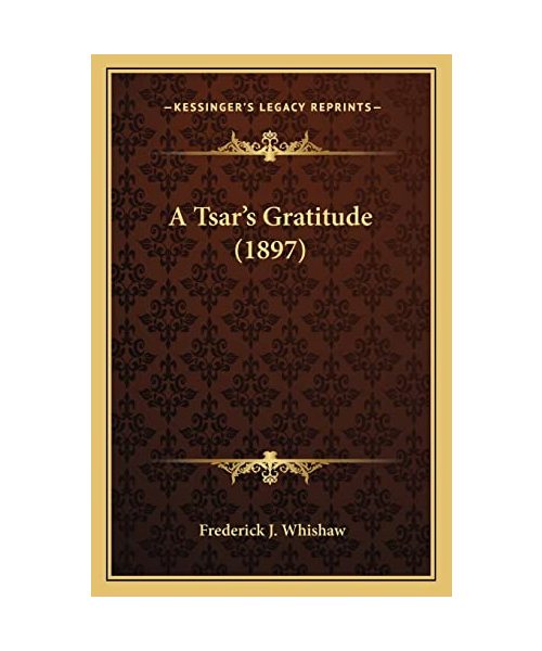 A Tsar's Gratitude (1897)