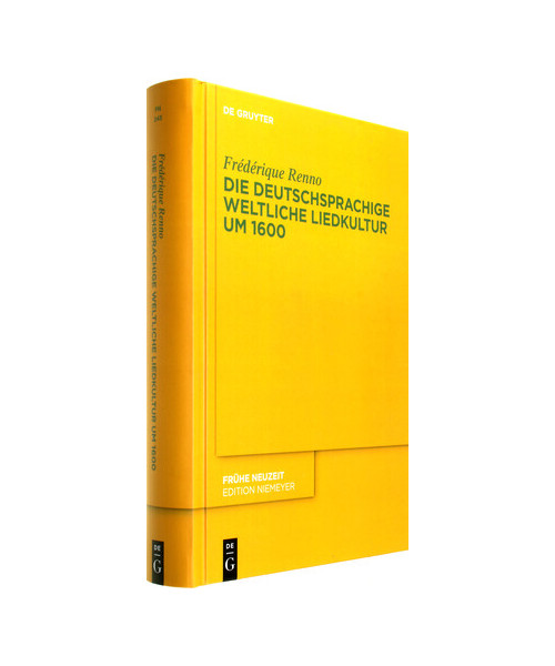 Die deutschsprachige weltliche Liedkultur um 1600