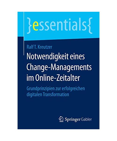 Notwendigkeit eines Change-Managements im Online-Zeitalter