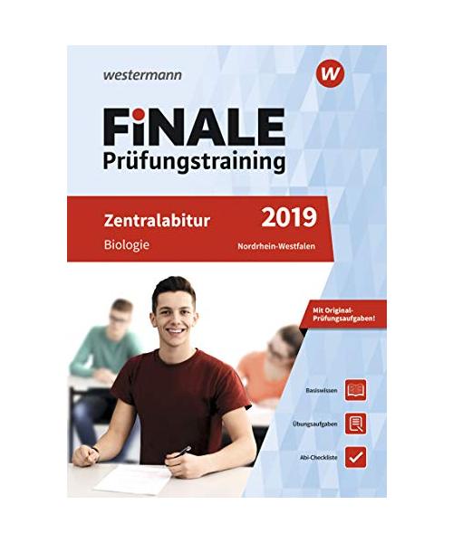 FiNALE Prüfungstraining 2019 Zentralabitur Nordrhein-Westfalen. Biologie