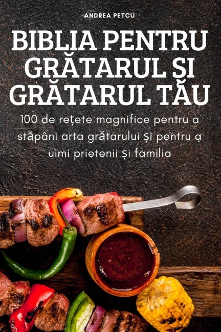 BIBLIA PENTRU GR¿TARUL ¿I GR¿TARUL T¿U