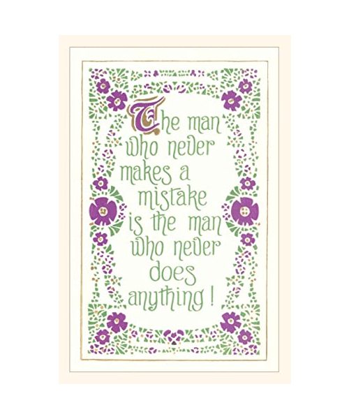 Vintage Journal The Man who Never Makes a Mistake, Slogan