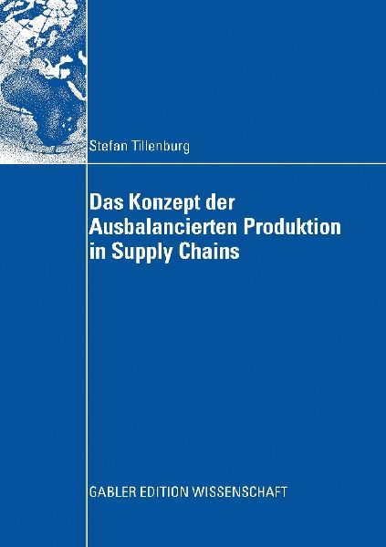 Das Konzept der Ausbalancierten Produktion in Supply Chains