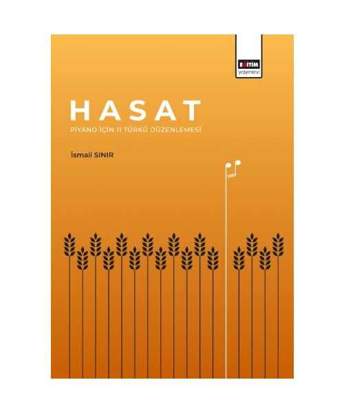 Hasat - Piyano ?çin 11 Türkü Düzenlemesi
