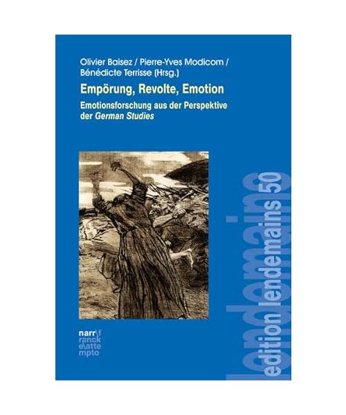 Empörung, Revolte, Emotion