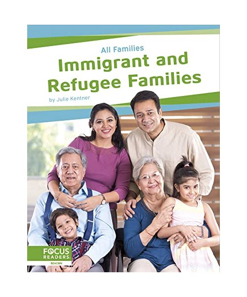 Immigrant and Refugee Families