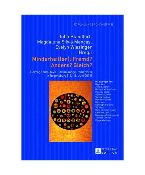 Minderheit(en): Fremd? Anders? Gleich?