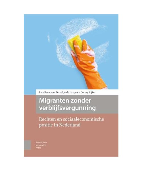 Migranten zonder verblijfsvergunning: Rechten en sociaaleconomische positie in Nederland
