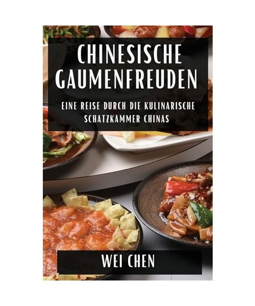 Chinesische Gaumenfreuden