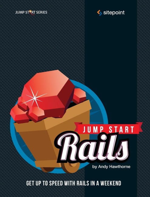 Jump Start Rails