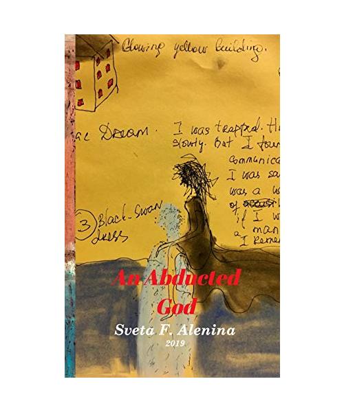 An abducted God.