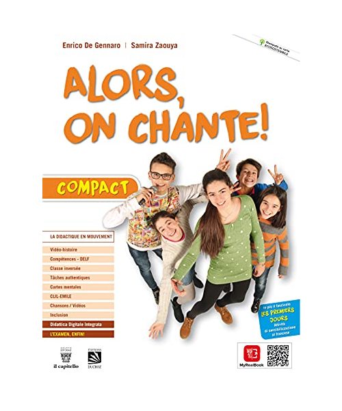 Alors, on chante! Compact + grammaire plus. Per la Scuola media. Con e-book. Con espansione online