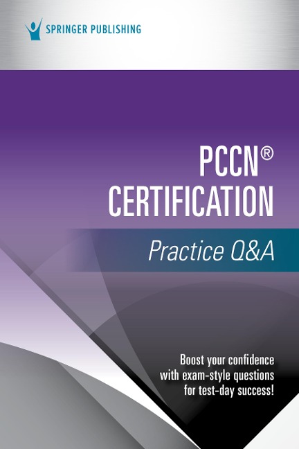 Pccn(r) Certification Practice Q&A