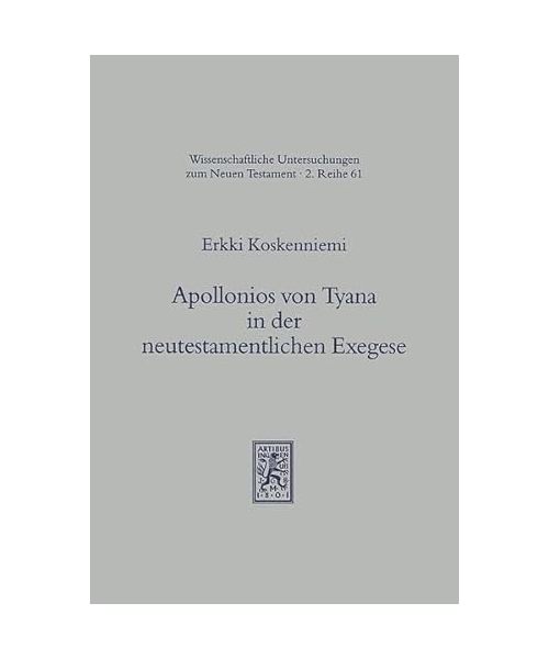 Apollonios von Tyana in der neutestamentlichen Exegese