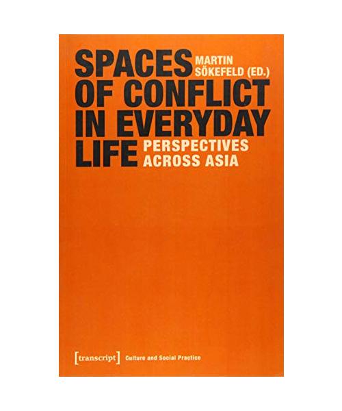 Spaces of Conflict in Everyday Life