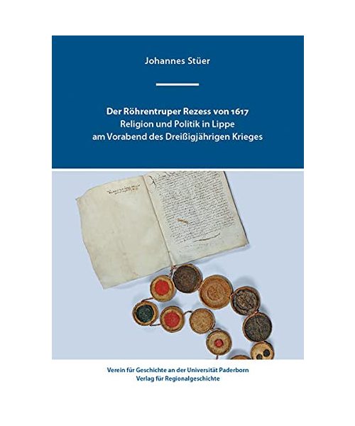 Der Röhrentruper Rezess von 1617