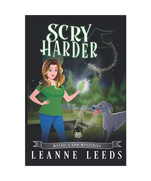 Scry Harder (Mystic's End Mysteries, Band 7)