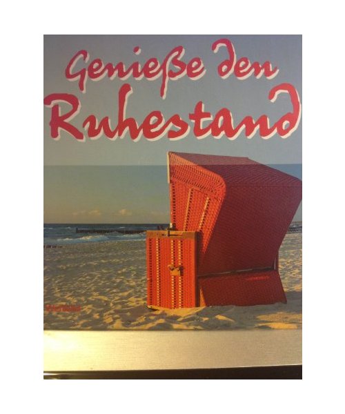 Genieße den Ruhestand