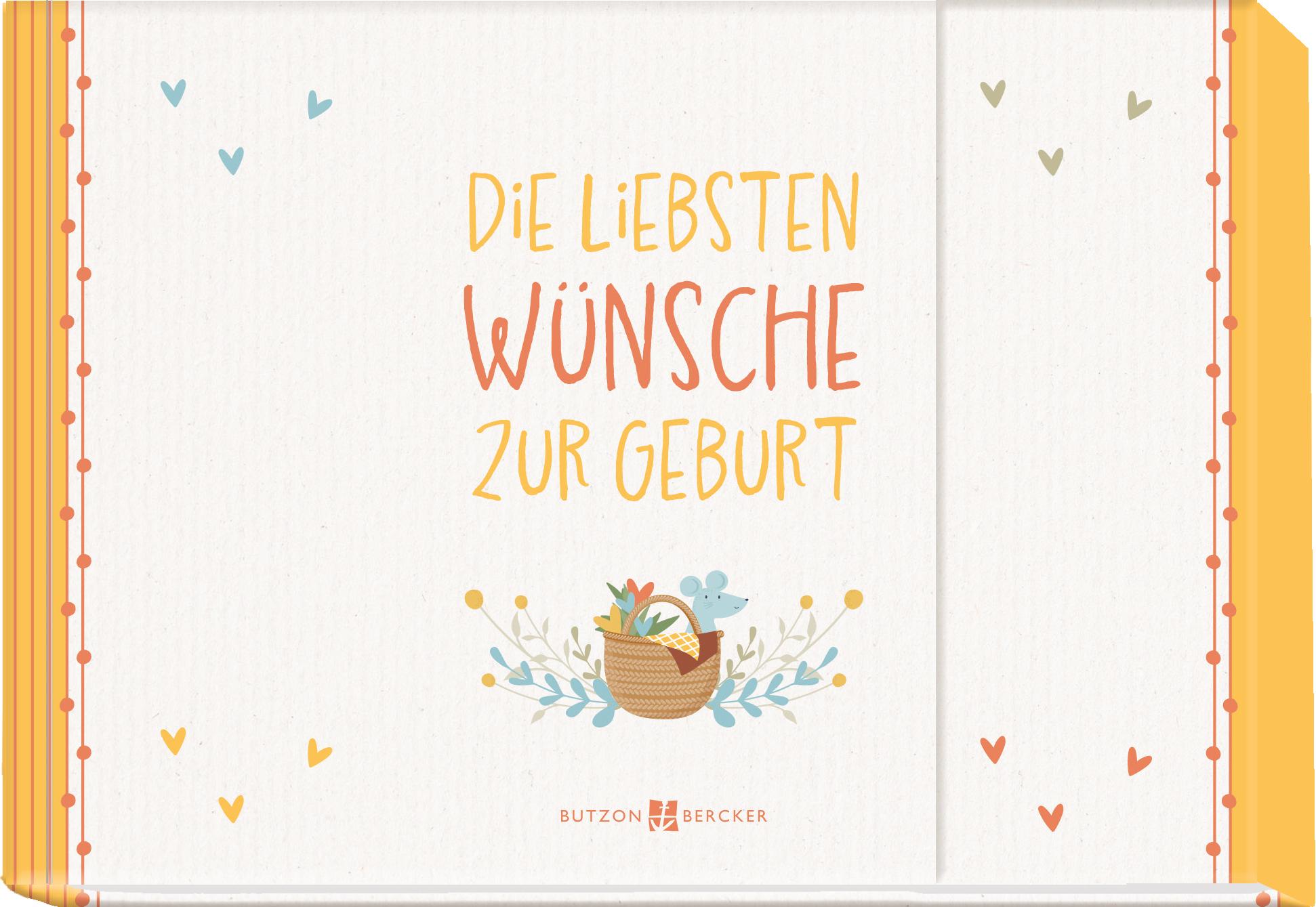 Die liebsten Wünsche zur Geburt