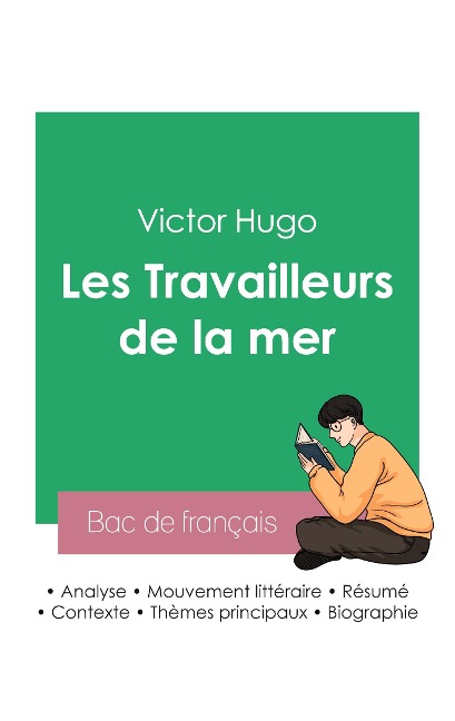 Réussir son Bac de français 2023: Analyse des Travailleurs de la mer de Victor Hugo