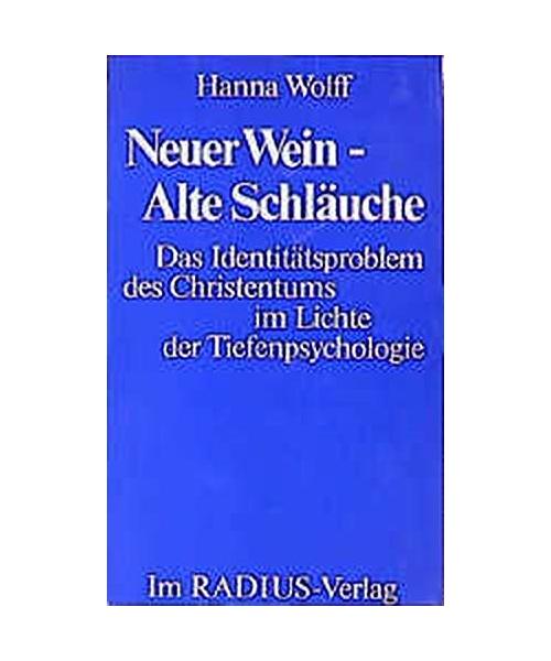 Neuer Wein - Alte Schläuche